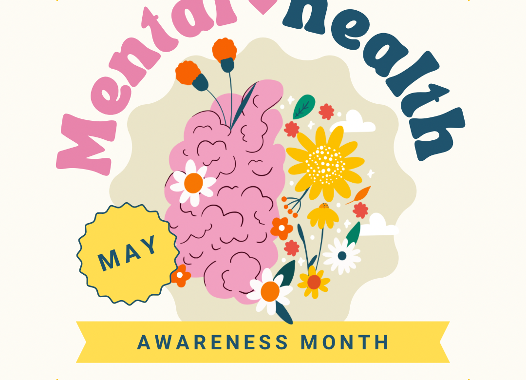 Embracing Mental Health Awareness Month: A Time for Reflection and Action